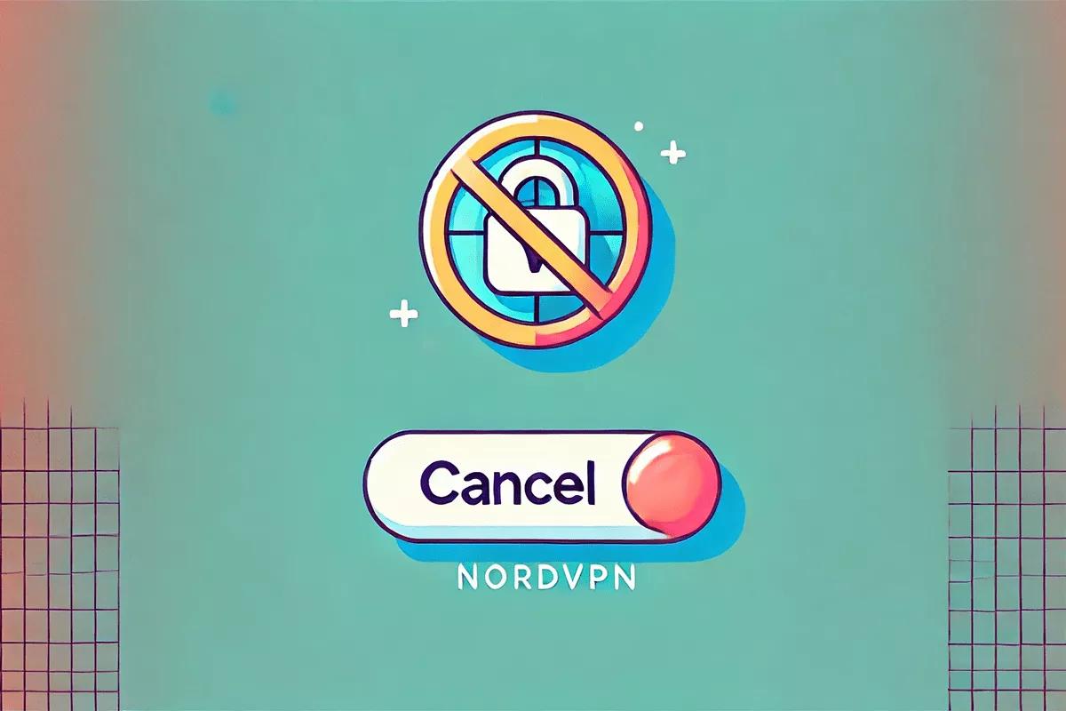 how to cancel nordvpn