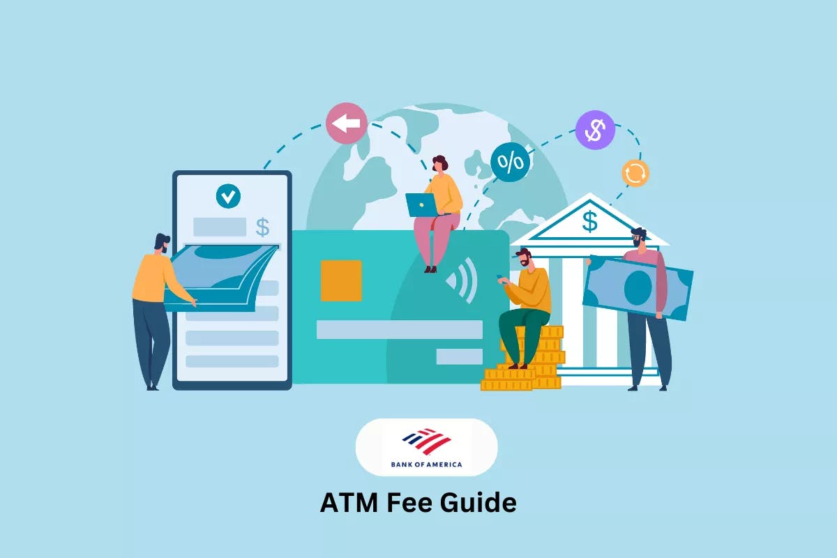 bank of america atm fee guide