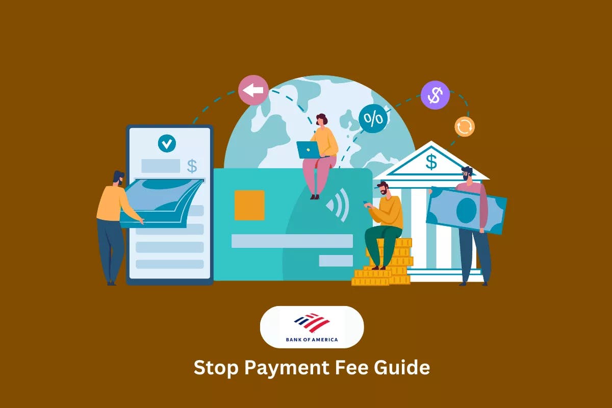 bank of america stop payment fee guide